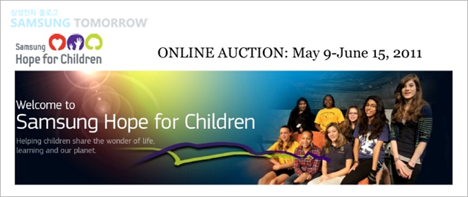 ONLINE AUCTION : May 9-June 15, 2011 Welcome to Samsung Hope for Chidren