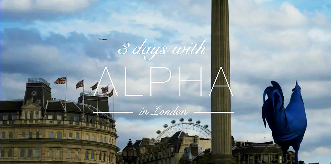 3 days with ALPHA in London