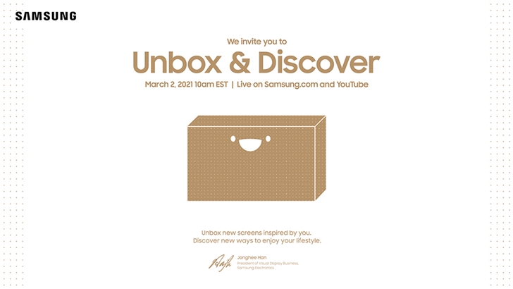samsung we invite you to Unbox & Discover march 2. 2021 10am EST Live on Samsung.com and YouTube unbox new screens inspired by you. Discover new ways of lifestyle